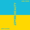 Beauty and the Beast (feat. Lorea Turner) - Single