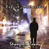 Stranger in Town album lyrics, reviews, download
