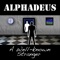 Lose Your Way - Alphadeus letra