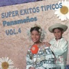 Super éxitos típicos panameños, Vol. 4