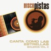 Disco Pistas "Canta Como las Estrellas - Boleros, Vol.II"