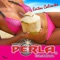 Carita angelical - La Perla Colombiana lyrics