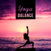 Yoga Balance – Asian Traditional Music for Meditation, Yoga, Pilates, Relaxed Body and Soul, Deep Relaxation