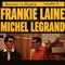 Blue Moon (with Michel Legrand & His Orchestra) - Frankie Laine lyrics