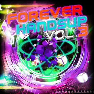 Forever Handsup, Vol. 3 by Various Artists album reviews, ratings, credits