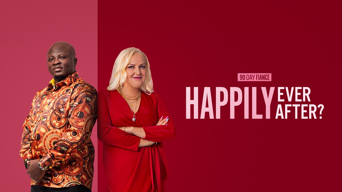 90 Day Fiancé: Happily Ever After? | Apple TV