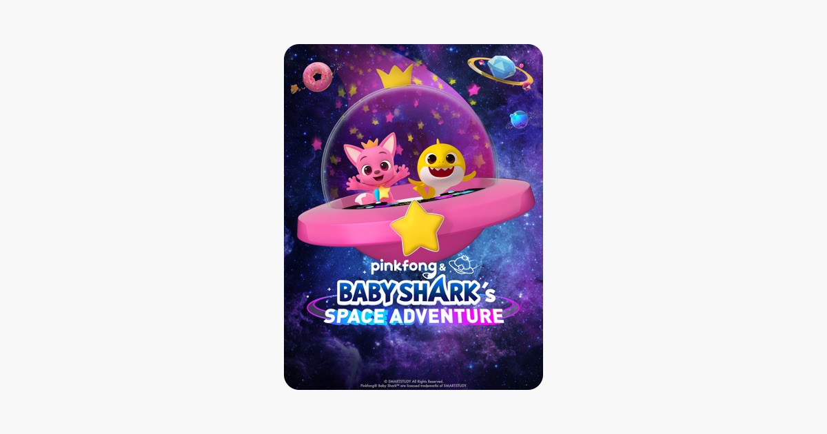 Pinkfong and Baby Shark's Space Adventure | Apple TV