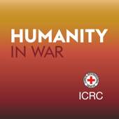 Humanity in War (ICRC) - Humanity in War