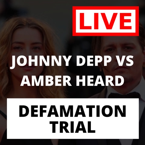 Johnny Depp Amber Heard Trial Live