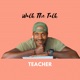 Walk The Talk Teacher Podcast