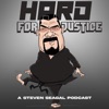 Hard for Justice: A Steven Seagal Podcast artwork