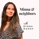 Minna&Neighbors Podcast – By A Mental Coach