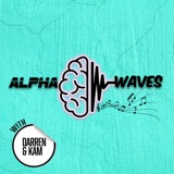 Alphawaves Podcast Season3 - Ep 47 - Escapism podcast episode