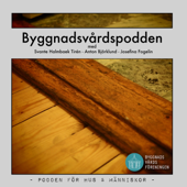 Byggnadsvårdspodden - byggnadsvardspodden