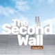 The Second Wall [กำแพงที่ 2]