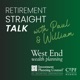 Retirement Straight Talk With Paul & William