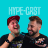 Hype-Cast Podcast - Hype-Cast