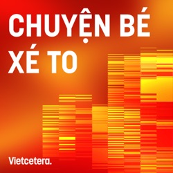 Chuyện bé xé to