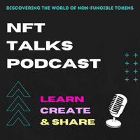NFT Talks Podcast podcast
