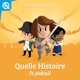 La nouvelle application Quelle Histoire