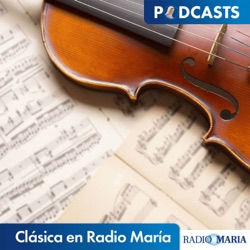 Clásica en Radio María 16/07/23