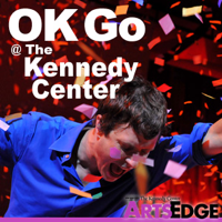 OK Go @ The Kennedy Center podcast