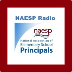 NAESP Radio- The National Association of Elementary School Principals