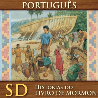Histórias do Livro de Mórmon | SD | PORTUGUESE cover