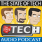 The State Of Tech Audio Podcast