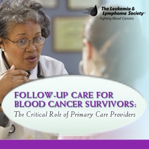 Follow-Up Care for Blood Cancer Survivors: The Critical Role of Primary Care Providers Artwork