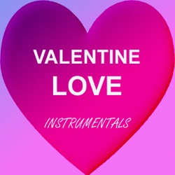 Romantic Instrumentals and Lounge Music Podcast 