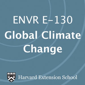 ENVR E-130 Global Climate Change: The Science, Social Impact, and Diplomacy of a World Environmental Crisis  - Video cover