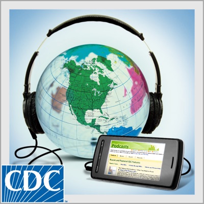 CDC Featured Podcasts CDC Featured Podcasts