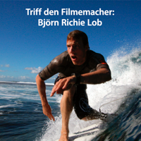 Björn Richie Lob: Triff den Filmemacher podcast