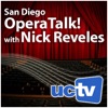 San Diego Operatalk with Nick Reveles (Video) artwork