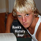 Hank's History Hour