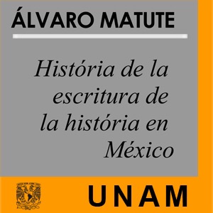Historia de la escritura de la historia en México