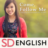 Come, Follow Me—Learning Resources for Youth | SD | ENGLISH podcast