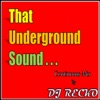 That Underground Sound... artwork