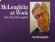 McLoughlin At Work - Paul McLoughlin