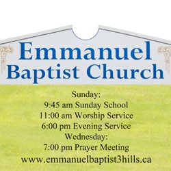 Emmanuel Baptist Church (Three Hills) Sermons