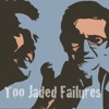 Too Jaded Failures artwork