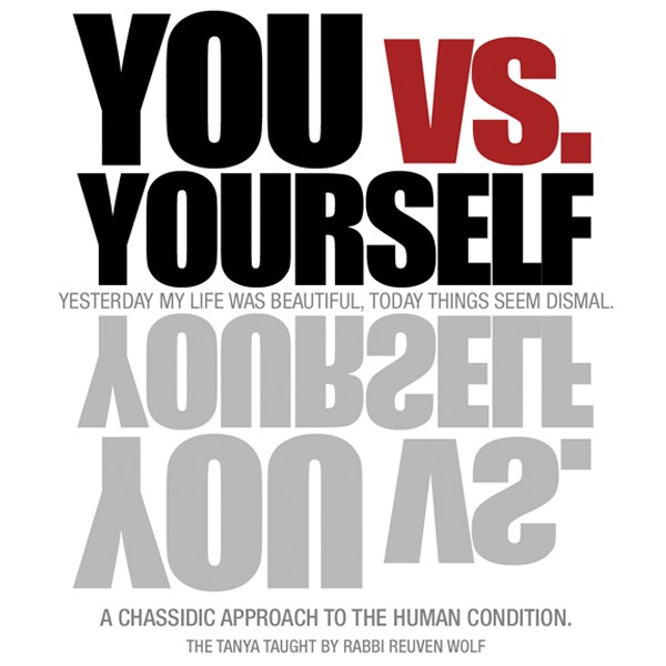 You vs. Yourself - The Chassidic Approach To The Human Condition Artwork