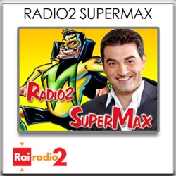 RADIO2 SUPERMAX del 18/06/2015 - Parte 3