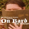 Podcast – The Shakespeare Project: Shakespeare for Everyone artwork