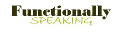 Functionally Speaking #8 - Interviews with Kelly Wilson and Julie Vargas