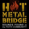 Hot Metal Bridge Faithcast artwork
