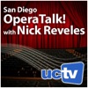 San Diego Operatalk with Nick Reveles (Audio) artwork
