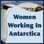 Women In Antarctica