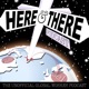 Here & There Podcast - S04E01 - An Interview with Robert Duval (not that one, the other one) - March 26, 2018